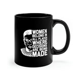 Women Belong In All Places - 11oz Black Mug