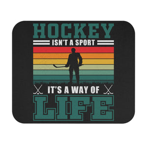 Hockey Isn't A Sport, It's A Way Of Life - Mouse Pad (Rectangle)