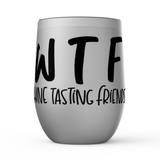 WTF - Wine Tasting Friends - Black - Stemless Wine Tumblers