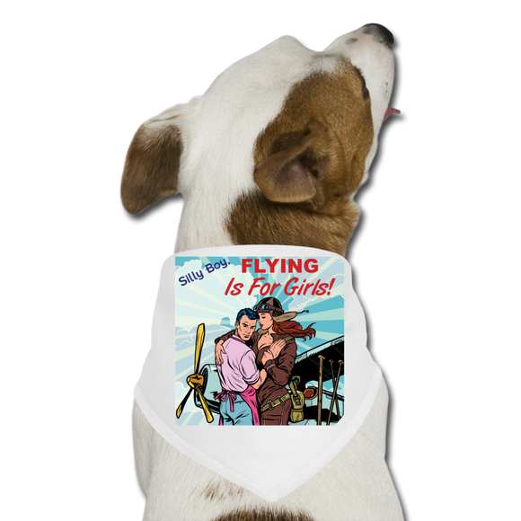 Flying Is For Girls - Dog Bandana - white