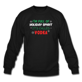 I'm Full of Holiday Spirit - Vodka - Crewneck Sweatshirt - black