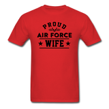 Proud Air Force - Wife - Unisex Classic T-Shirt - red