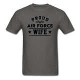 Proud Air Force - Wife - Unisex Classic T-Shirt - charcoal