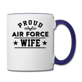 Proud Air Force - Wife - Contrast Coffee Mug - white/cobalt blue