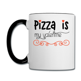 Pizza Is My Valentine v2 - Contrast Coffee Mug - white/black