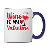 Wine Is My Valentine v2 - Contrast Coffee Mug - white/cobalt blue