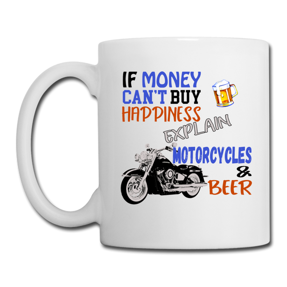 Motorcycles And Beer - Coffee/Tea Mug - white