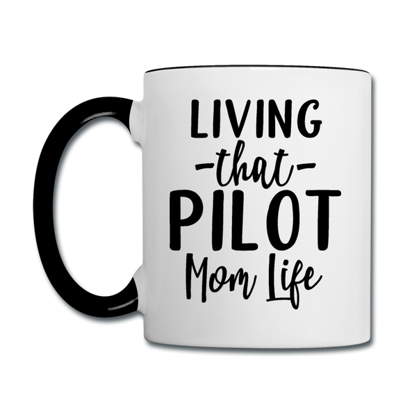 Living That Pilot Mom Life- Black - Contrast Coffee Mug - white/black
