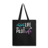 Mom Live, Pilot Wife - Tote Bag - black