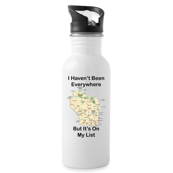 Havent Been Everywhere - Wisconsin - Water Bottle - white