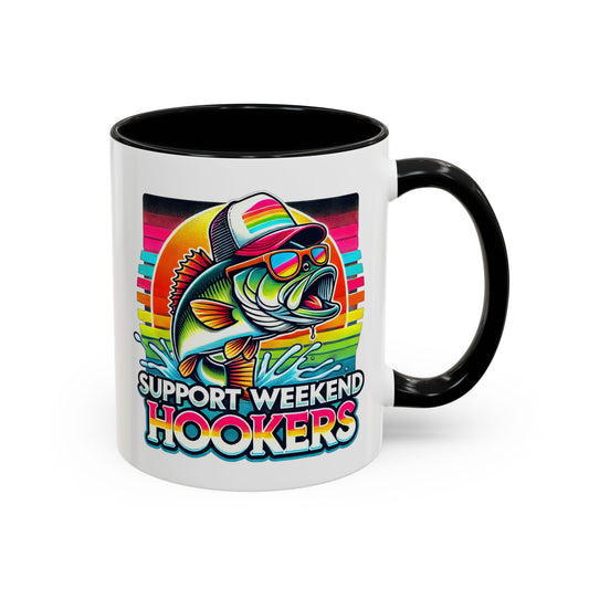 Fishing - Support Weekend Hookers - Accent Coffee Mug (11oz)