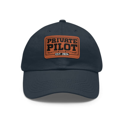 Private Pilot - EST 2024 - Dad Hat with Leather Patch (Rectangle)