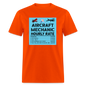 Aircraft Mechanic Hourly Rate - Color - Unisex Classic T-Shirt - orange