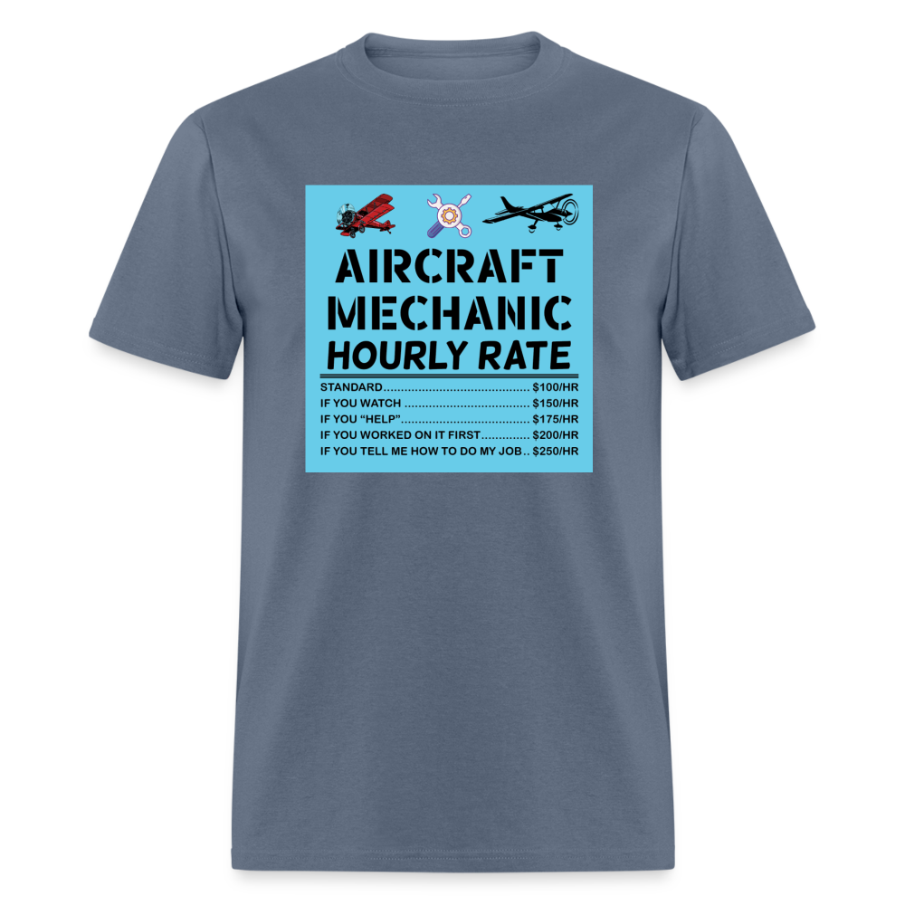 Aircraft Mechanic Hourly Rate - Color - Unisex Classic T-Shirt - denim