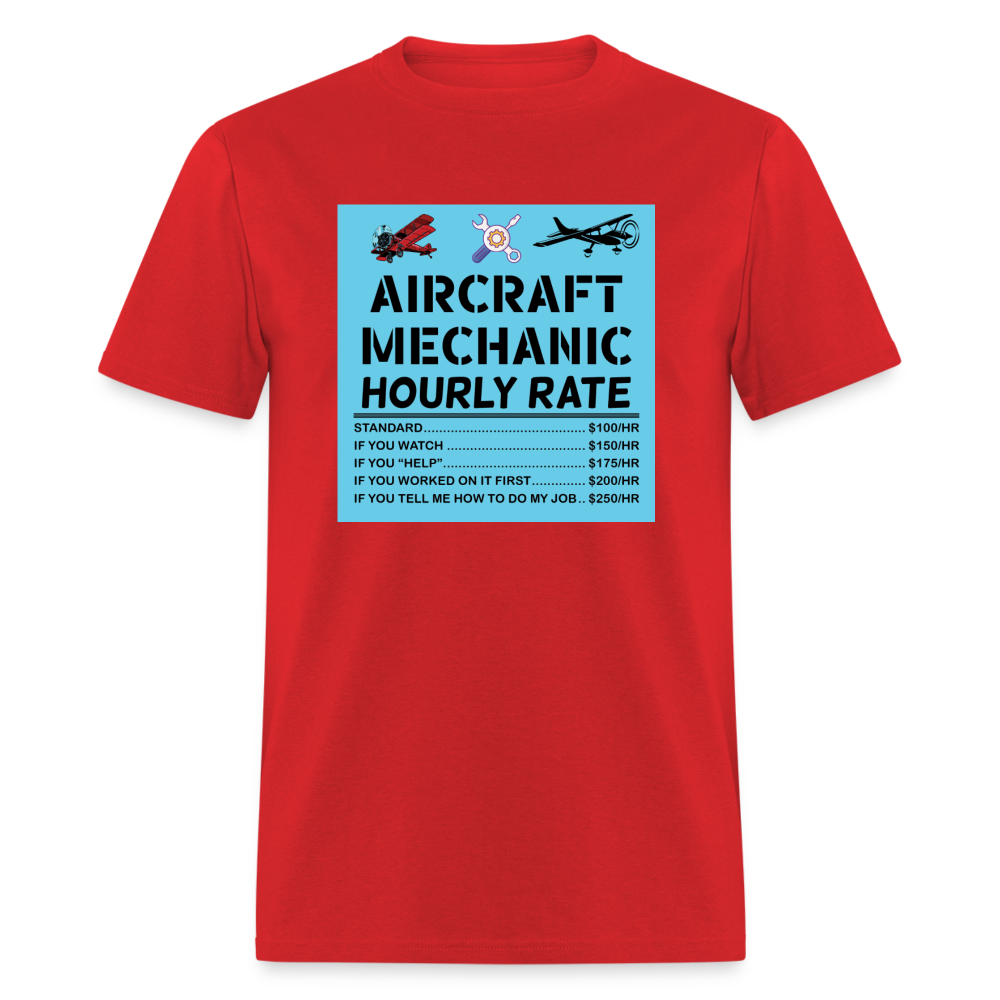 Aircraft Mechanic Hourly Rate - Color - Unisex Classic T-Shirt - red