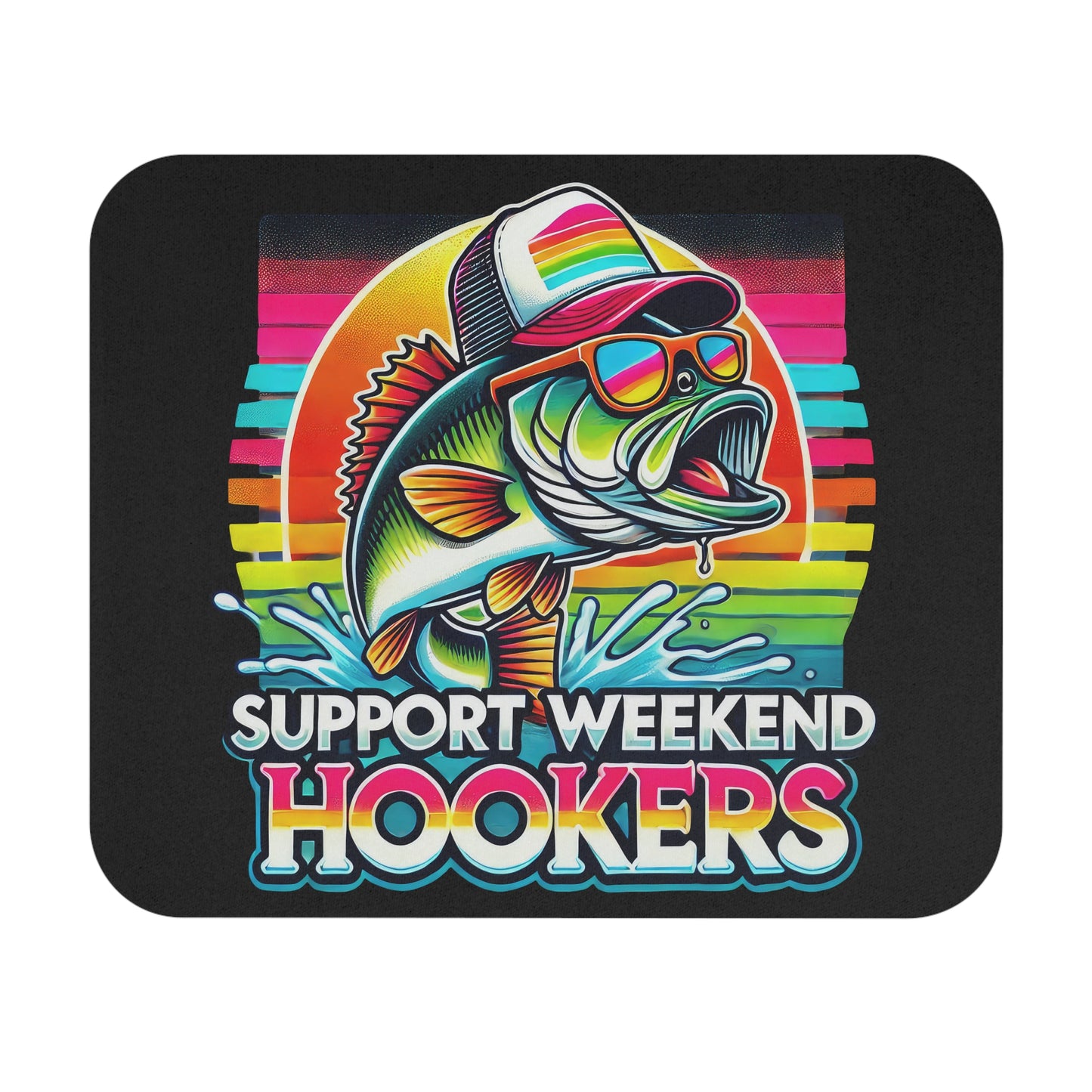 Fishing - Support Weekend Hookers - Mouse Pad (Rectangle)