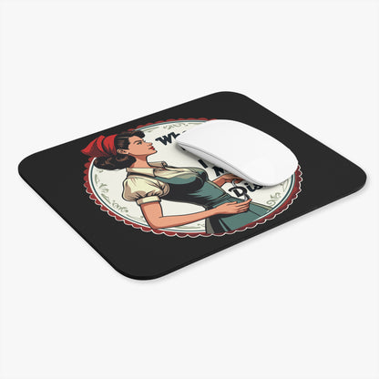 Retro Fun - When I Said I Do I Didn't Mean The Dishes - Mouse Pad (Rectangle)