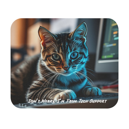 Don't Worry, I'm From Tech Support v2 - Mouse Pad (Rectangle)