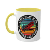 I Still Play With Vintage Airplanes - Circle - Colorful Mugs, 11oz