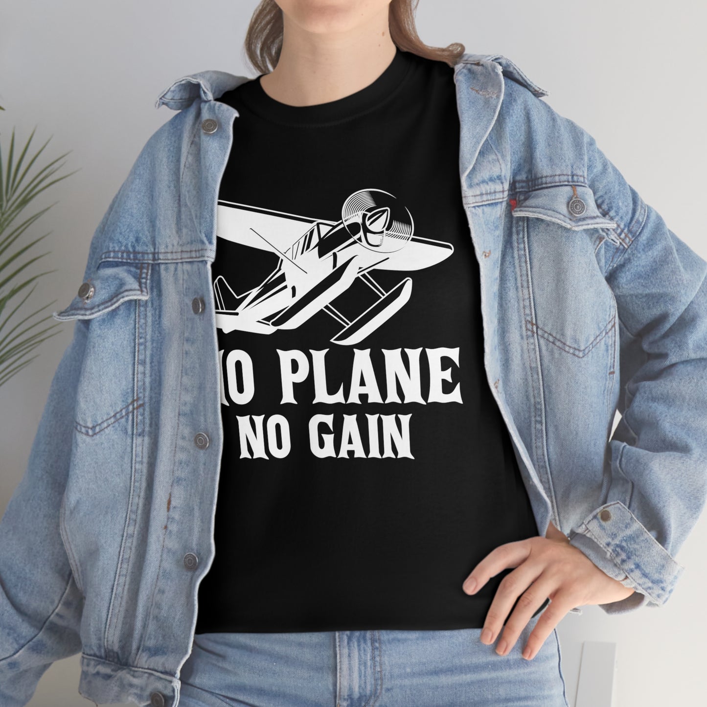 No Plane No Gain - Unisex Heavy Cotton Tee