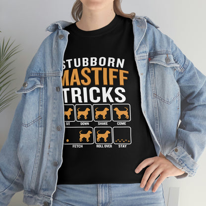 Stubborn Mastiff Tricks - Unisex Heavy Cotton Tee