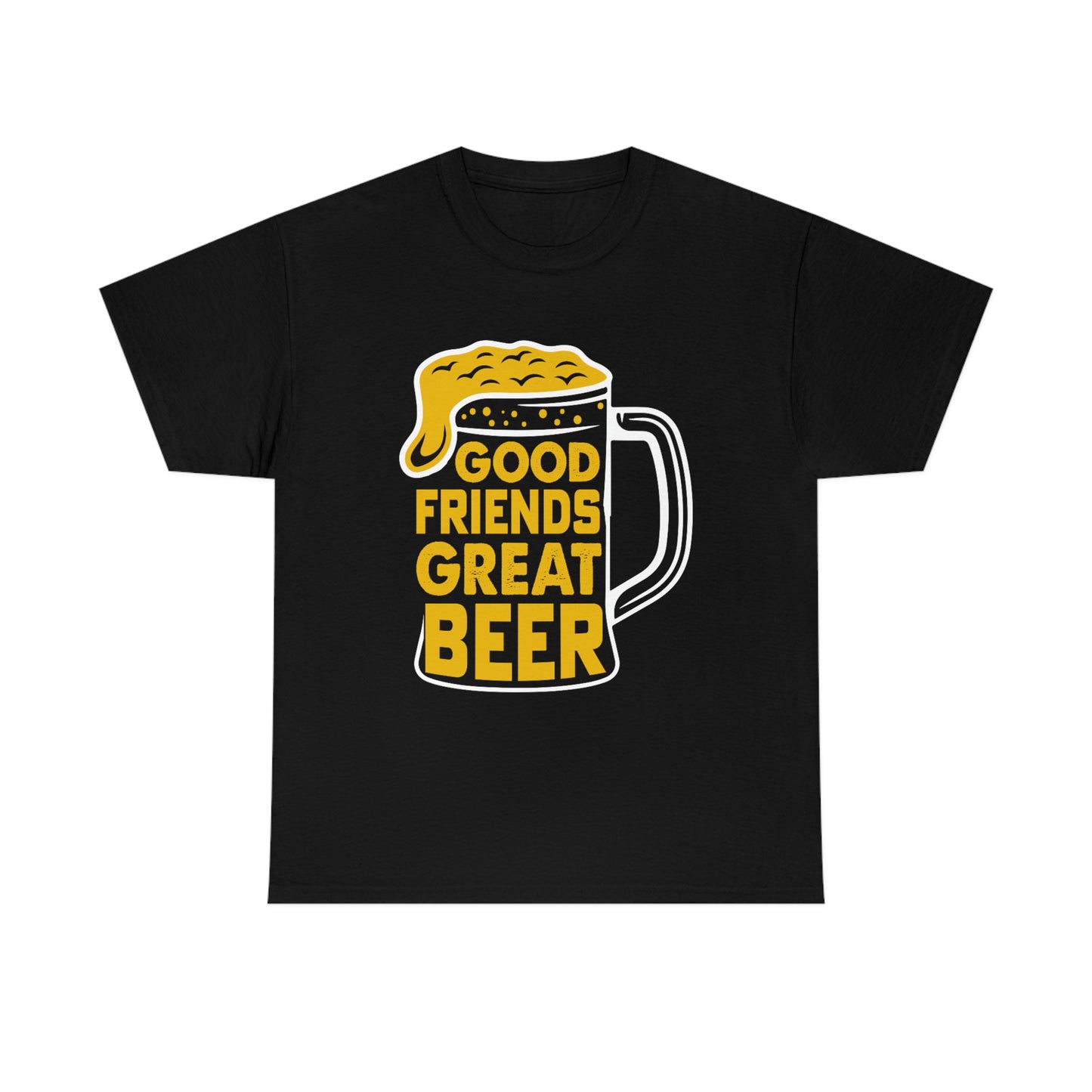 Good Friends Great Beer - Unisex Heavy Cotton Tee