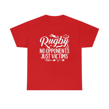 Rugby - No Opponents, Just Victims - Unisex Heavy Cotton Tee