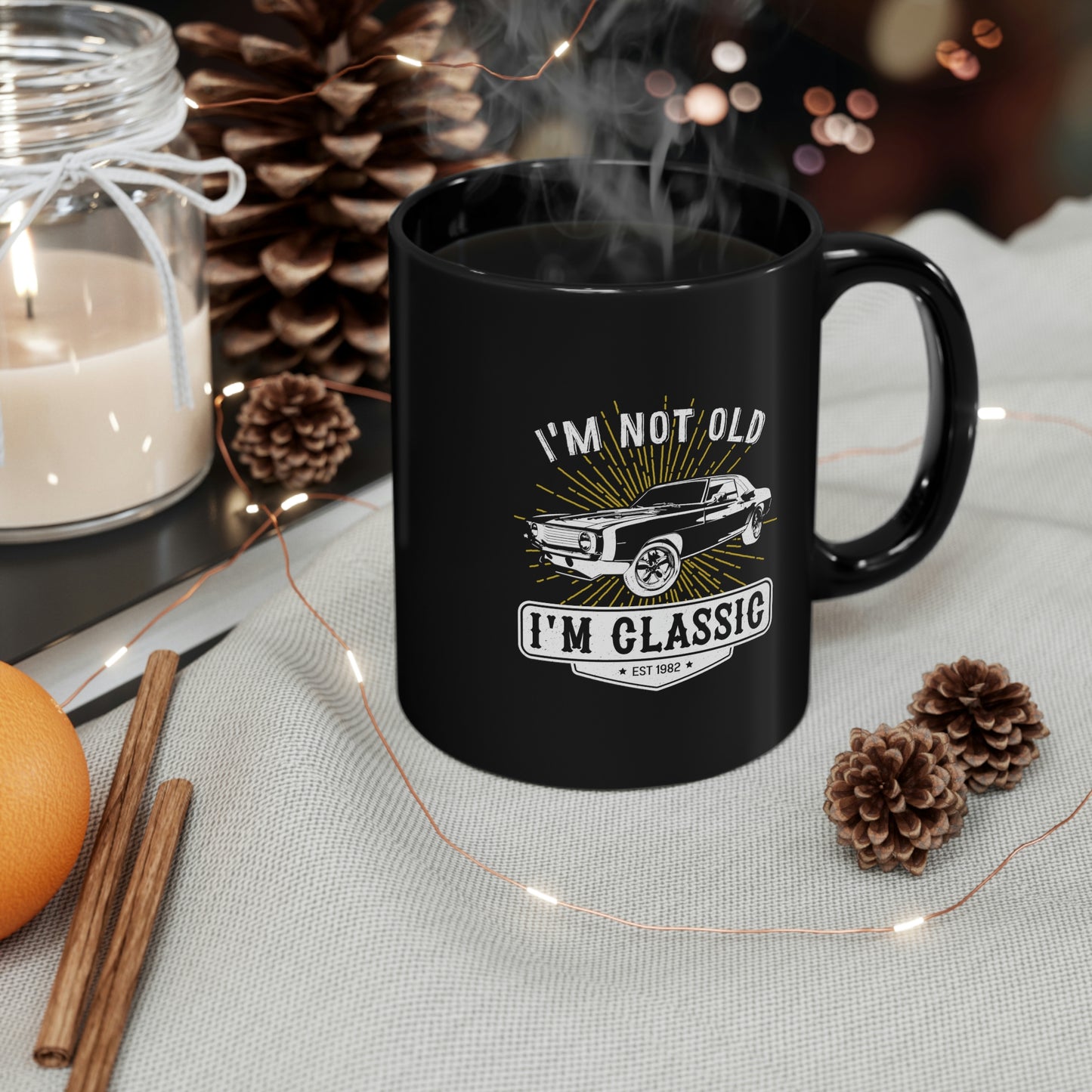 I'm Not Old - I'm Classic - 11oz Black Mug