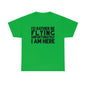 I'd Rather Be Flying Unfortunately I Am Here - Black - Unisex Heavy Cotton Tee