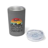 Happy Aircraft Owner - Retro - Vacuum Insulated Tumbler, 11ozD