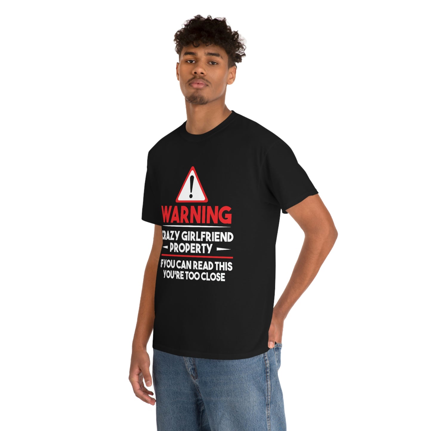 Crazy Girlfriend Warning - Unisex Heavy Cotton Tee