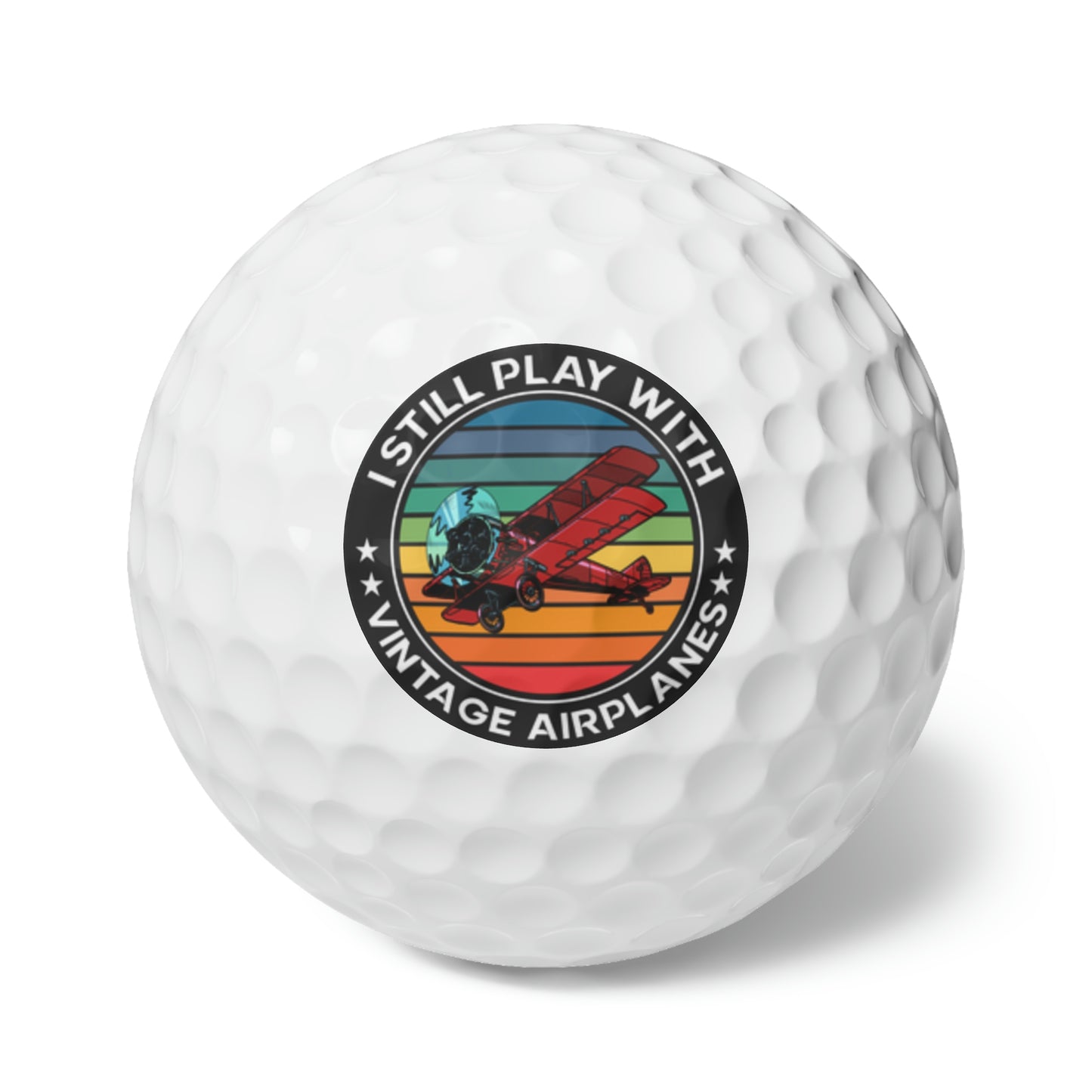 I Still Play With Vintage Airplanes - Circle - Golf Balls, 6pcs