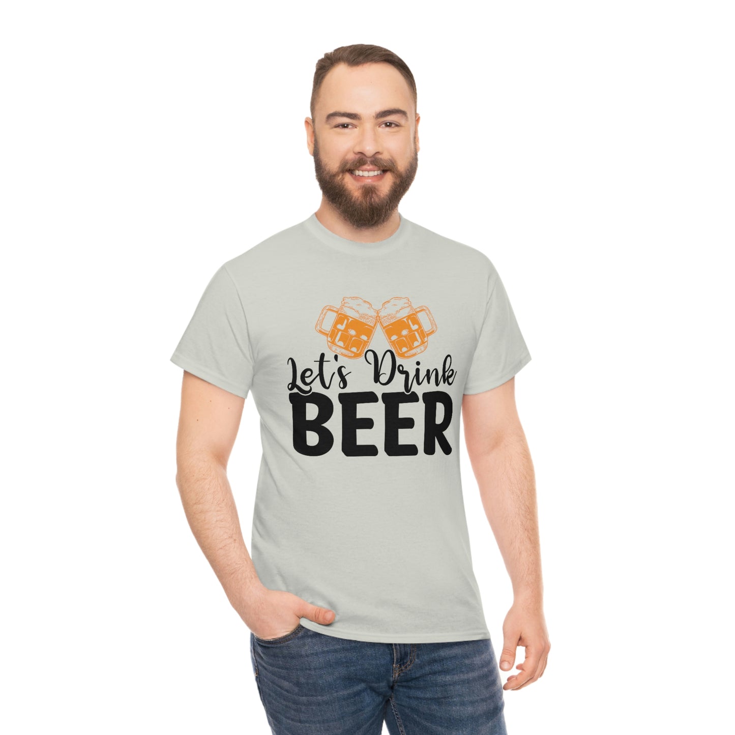 Let's Drink Beer - Unisex Heavy Cotton Tee