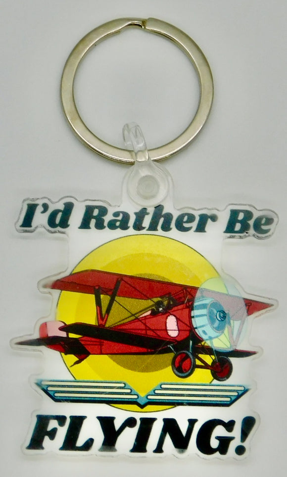 I'd Rather Be Flying - Biplane - Acrylic Keychain
