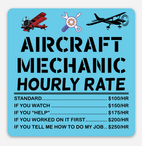 Aircraft Mechanic Hourly Rates - 3" x 3" - Rounded Corners Label