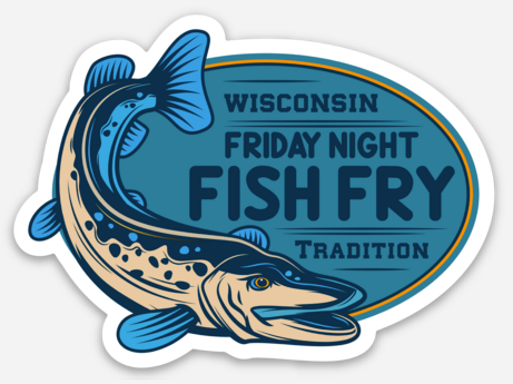 Wisconsin Fish Fry - Vinyl Sticker