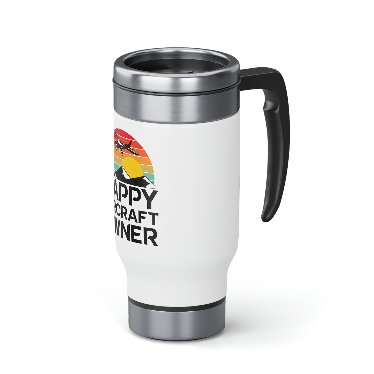 Happy Aircraft Owner - Retro - Stainless Steel Travel Mug with Handle, 14oz