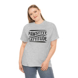 Pawsitive Cattitude - Unisex Heavy Cotton Tee