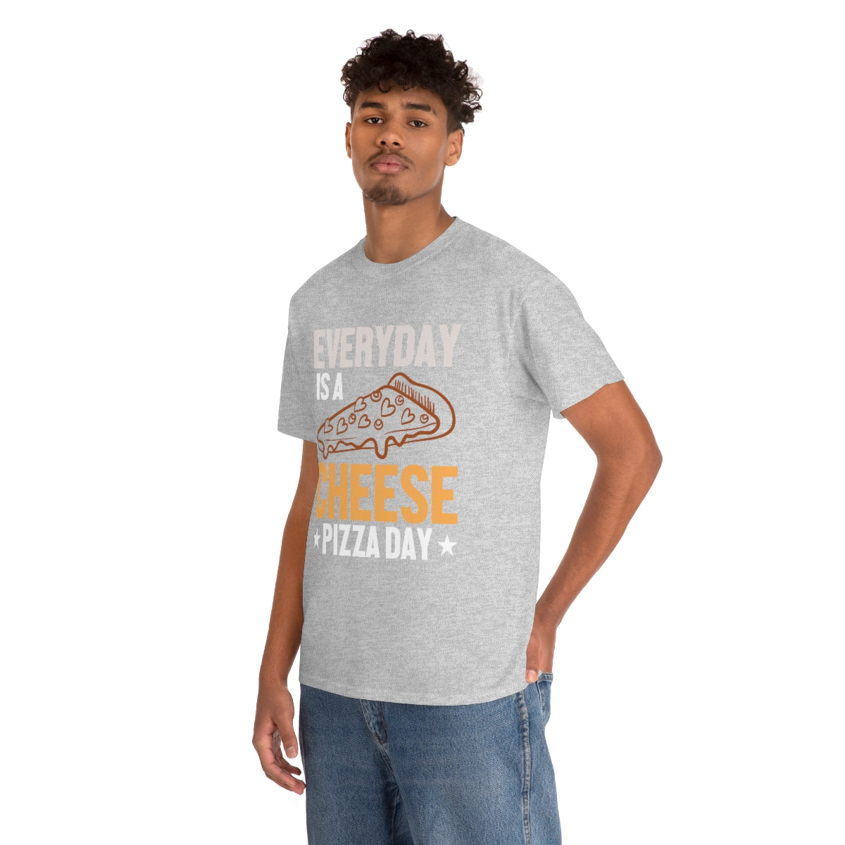 Everyday Is A Cheese Pizza Day - Unisex Heavy Cotton Tee