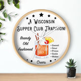 Wisconsin Supper Club Tradition - Wall clock