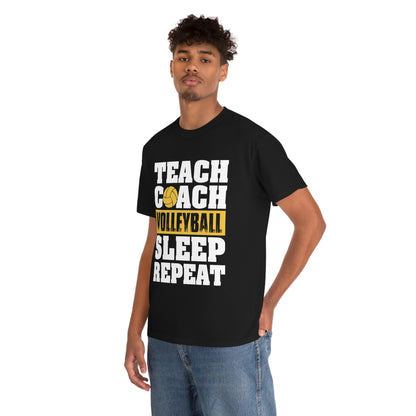 Teach - Coach - Volleyball - Sleep - Repeat - Unisex Heavy Cotton Tee