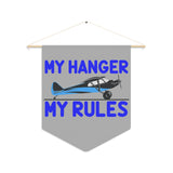 My Hanger - My Rules - Pennant