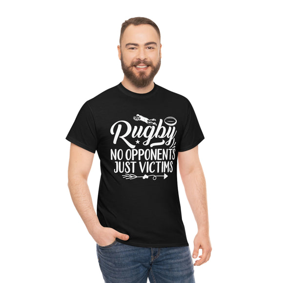 Rugby - No Opponents, Just Victims - Unisex Heavy Cotton Tee