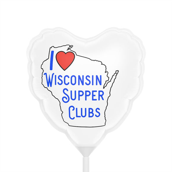 I Love Wisconsin Supper Clubs - Balloon (Heart-Shaped)