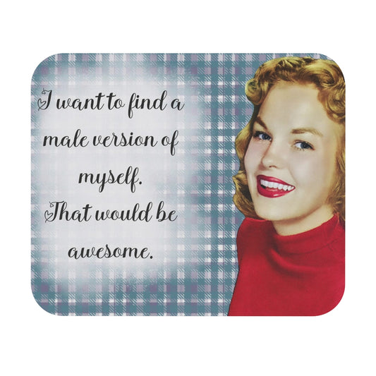 Retro Housewife - Male Version Like Myself - Mouse Pad (Rectangle)