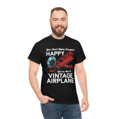 You Can't Make Everyone Happy - Biplane - White - Unisex Heavy Cotton Tee