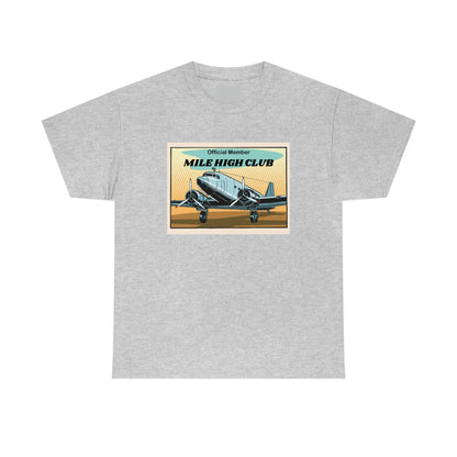 Mile High Club - DC3 - Unisex Heavy Cotton Tee