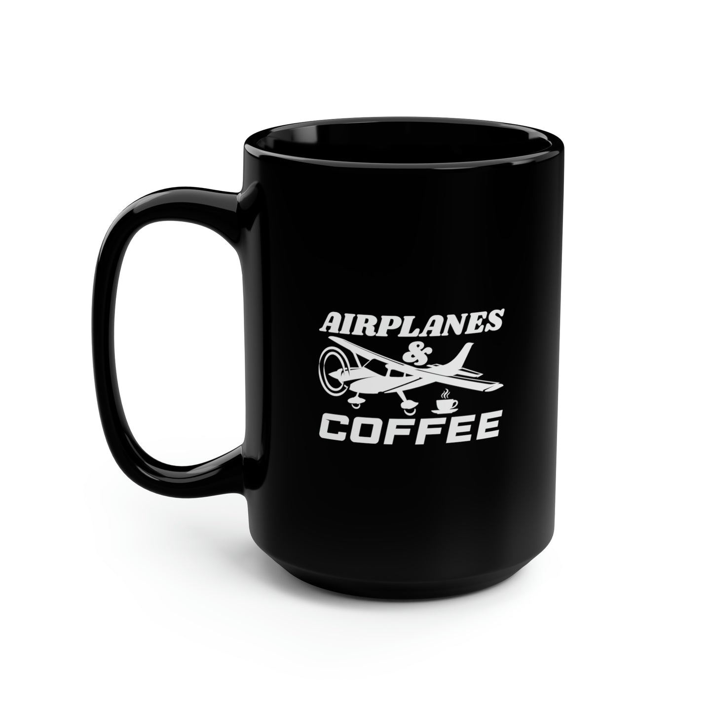 Airplanes And Coffee - White - Black Mug, 15oz