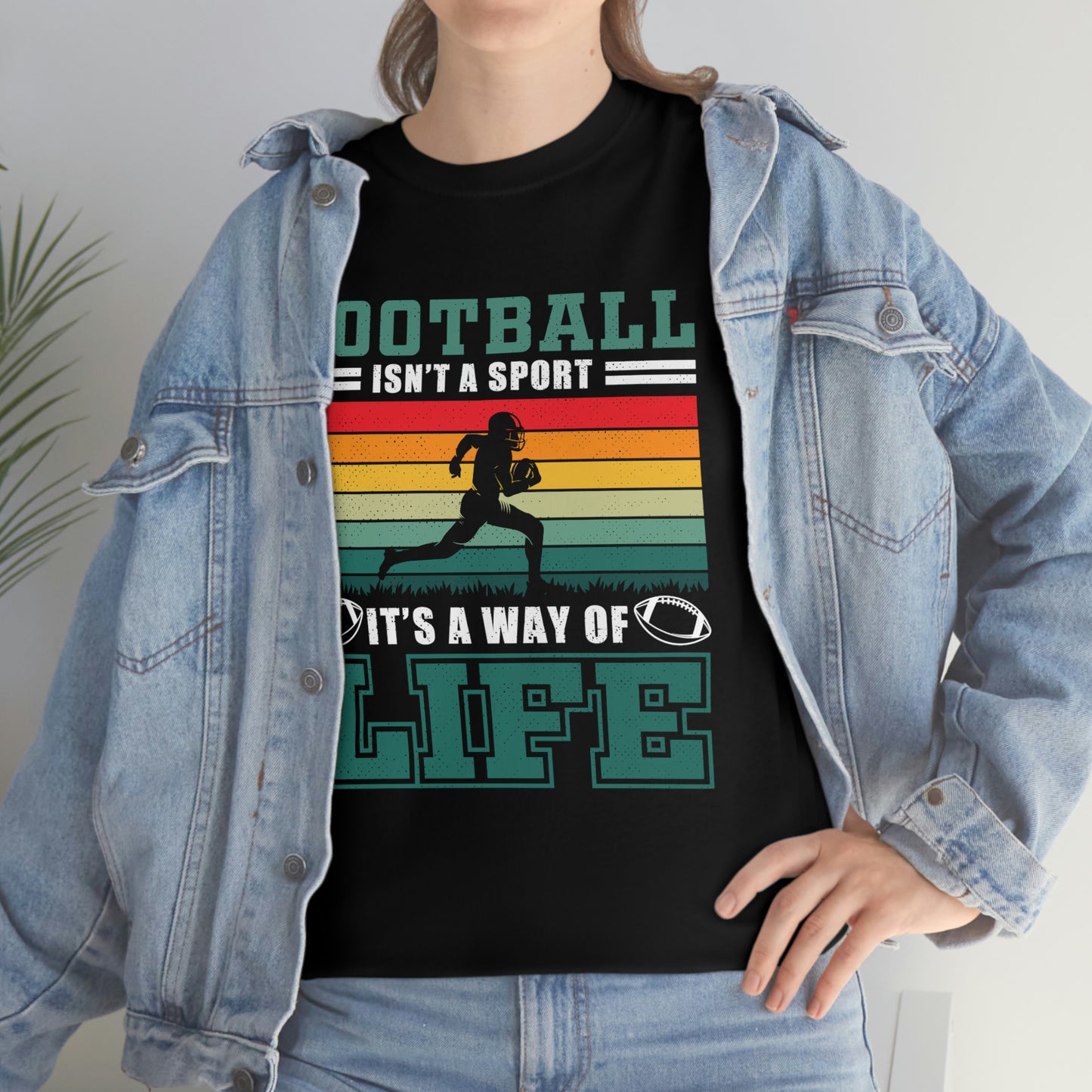 Football Isn't A Sport, It's A Way Of Life - Unisex Heavy Cotton Tee