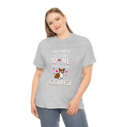 Drink Win And Pet Corgi - Unisex Heavy Cotton Tee